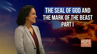 Lesson 11: The Seal of God and the Mark of the Beast: Part 1 | Hope Sabbath School