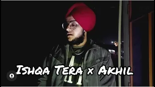 Ishqa Tera || Akhil || Love Ramgarhia || Romantic song || Love Song || Punjabi Song || Guitar ||