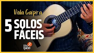 5 solos fáceis para iniciar na Viola Caipira