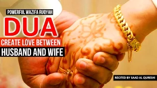 This DUA Will Increase LOVE Between Husband & Wife Insha Allah ♥ ᴴᴰ - Listen Daily!