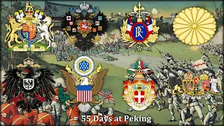 55 Days At Peking - Song of the Eight-Nation Alliance