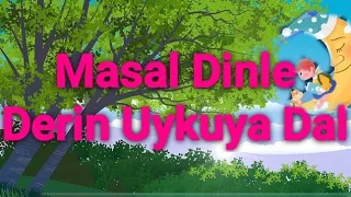 Masal Dinle Uyku Masalları