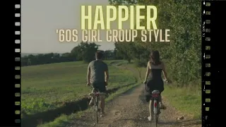 Happier - Olivia Rodrigo ('60s Girl Group Style) ft. Allison Young {THAISUB}