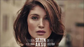 Sezen Aksu - Ben De Yoluma Giderim (Anıl Demirli Remix)