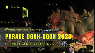 PARADE OGOH-OGOH MENYAMBUT HARI RAYA NYEPI 2023 || BALI VLOG