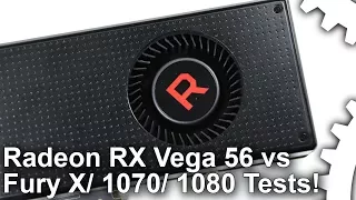 [1440p] Radeon RX Vega 56 vs GTX 1070/ GTX 1080/ R9 Fury X Gaming Benchmarks