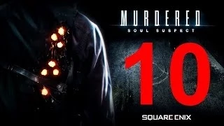 Прохождение Murdered: Soul Suspect - часть 10. Психиатрическая больница. Выжившая