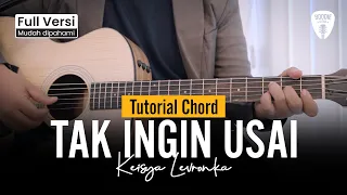 Belajar Kunci Gitar TAK INGIN USAI - Keisya Levronka - Mudah dipahami Cocok untuk Pemula