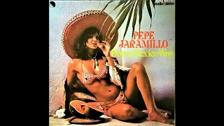 Pepe Jaramillo - South Of The Border