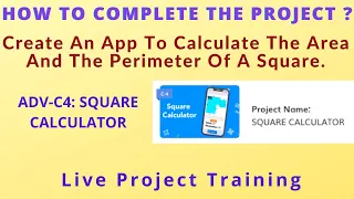 🔴 WhiteHat Jr [Live 1:1 Online Coding Classes] How to Complete the Project ADV-C4 SQUARE CALCULATOR