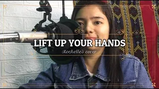 LIFT UP YOUR HANDS by Basil Valdez | (Rochelle's cover)