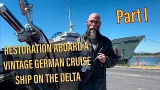 Aurora Adventures Part 1: The Aurora Restoration Project:Classic Vintage German Cruise Ship Restoral