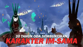 Alasan Eiichiro Oda Menyembunyikan Karakter Im Sama - One Piece