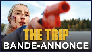 THE TRIP - Bande-annonce officielle VF