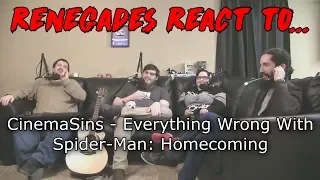 Renegades React to... CinemaSins - Everything Wrong With Spider-Man: Homecoming