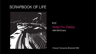 #12 Waltz For Debby