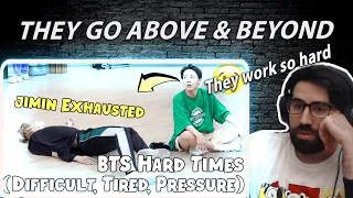 Unbelievable how hard they work - BTS Hard Times (Difficult, Tired, Pressure) | Reaction