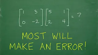 99% of Math Students MAKE Mistakes on This! (Matrix Multiplication)