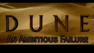 Dune 1984: An Ambitious Failure