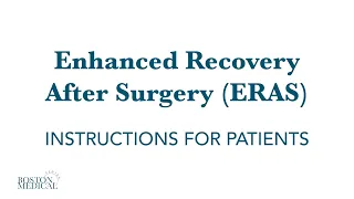 Enhanced Recovery After Surgery (ERAS) video brochure