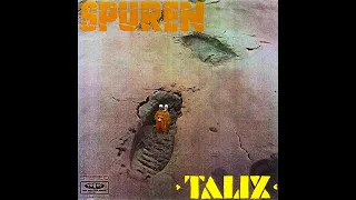 Talix - Spuren (1971) (GERMANY, Krautrock, Prog Rock)