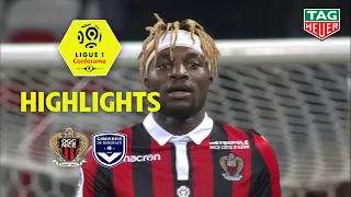 OGC Nice - Girondins de Bordeaux ( 1-0 ) - Highlights - (OGCN - GdB) / 2018-19