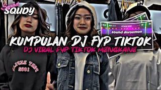 KUMPULAN DJ FYP TIKTOK 2024 SOUND KANE JEDAG JEDUG FUL BAS TERBARU