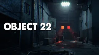 "Object 22" Creepypasta