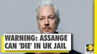 Doctors Warning: Julian Assange can be tortured to death in prison | WION News | World News