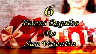 Los 6 Peores Regalos De San Valentín