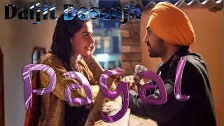 3d Bass Booster Audio || Diljit Dosanjh | Pagal || Goldboy || New Punjabi Sad Song 2018