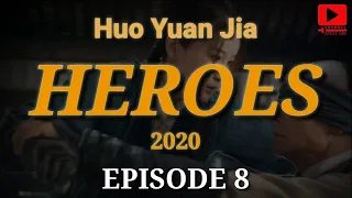 Huo Yuan Jia Melawan Ketua Bandit || HUO YUAN JIA EPISODE 8