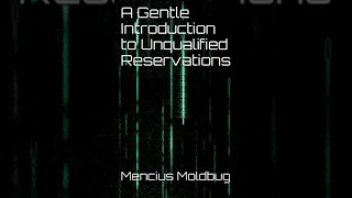 A Gentle Introduction to Unqualified Reservations - Chapter 7 - The War of Secession