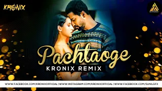 Pachtaoge (Remix) | Kronix Official | Arijit Singh | Vicky Kaushal & Nora Fatehi | SM Records ™