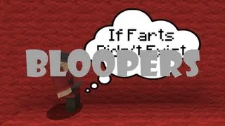 Bloopers: If Farts Didn't Exist (ItsJerryAndHarry)