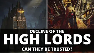 DECLINE OF THE HIGH LORDS OF TERRA! CAN THE COUNCIL BE TRUSTED?