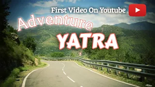 Adventure Yatra Chitkul Village, Road Trip To Chitkul Last village Chitkul, Chitkul Himachal Pradesh