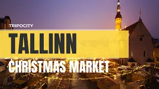 Tallinn Christmas Market - Tallinn Estonia Christmas