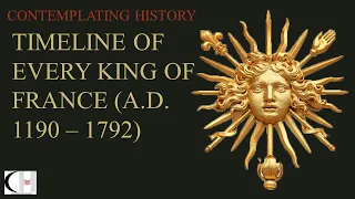 TIMELINE OF THE KINGS OF FRANCE (WITH NARRATION)