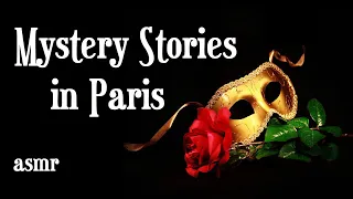 Mystery Sleep Stories: Phantom of the Opera, Countess of Castiglione, Spiritism (ASMR)