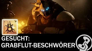 Destiny 2 - Grabflut-Beschwörer finden und besiegen (Gesuchten-Beutezug Forsaken DLC)