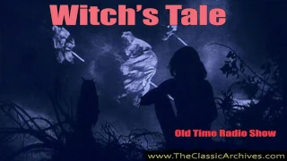 Witch's Tale, Old Time Radio, AU 1941, The Haunted Crossroads