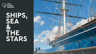 Cutty Sark | Ships, Sea & the Stars