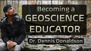 Educator ※ What can you do with a geology degree? ※ What is a career in earth science like?