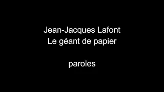 Jean-Jacques Lafont-Le géant de papier-paroles