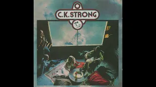 C. K. Strong __ C. K. Strong 1969 Full Album