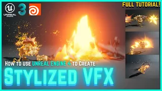Creating Stylized VFX in Unreal Engine 4 [BEGINNERS GUIDE]