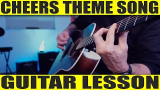 Cheers Theme Song: Guitar Lesson