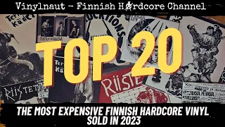 TOP 20 Most Expensive Finnish Hardcore Vinyl Sold in 2023