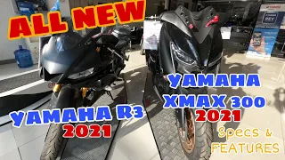 ALL NEW | YAMAHA R3 2021 | YAMAHA XMAX 300 2021 | Price & Specs & Features